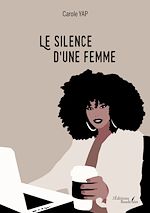 Download this eBook Le silence d'une femme