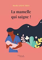 Download this eBook La mamelle qui saigne !
