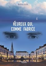 Download this eBook Heureux qui, comme Fabrice