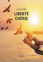 Download this eBook Liberté chérie