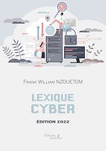 Download this eBook Lexique cyber – Édition 2022