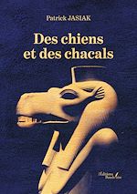 Download this eBook Des chiens et des chacals