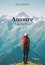 Download this eBook Amoure – Trois Six Neuf