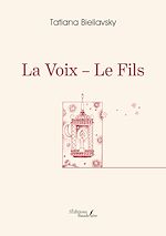 Download this eBook La Voix – Le Fils