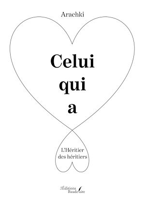 Download the eBook: Celui qui a – L'Héritier des héritiers