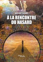 Download this eBook À la rencontre du hasard