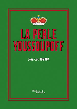Téléchargez le livre :  La perle Youssoupoff