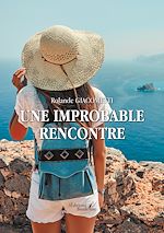 Download this eBook Une improbable rencontre