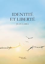 Download this eBook Identité et liberté