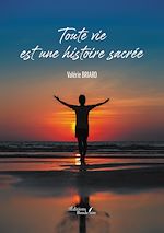 Download this eBook Toute vie est une histoire sacrée
