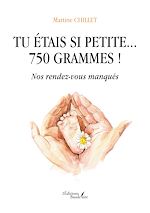 Télécharger le livre :  Tu étais si petite... 750 grammes !