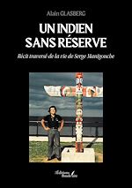 Download this eBook Un Indien sans réserve