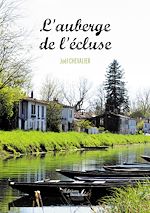 Download this eBook L'auberge de l'écluse