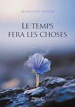Download this eBook Le temps fera les choses