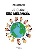 Télécharger le livre :  Le clan des mélangés