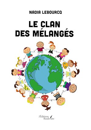 Téléchargez le livre :  Le clan des mélangés
