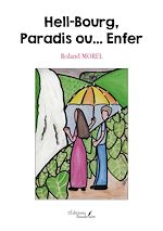 Download this eBook Hell-Bourg, Paradis ou… Enfer