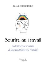Download this eBook Sourire au travail
