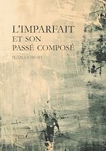 Download this eBook L'imparfait et son passé composé