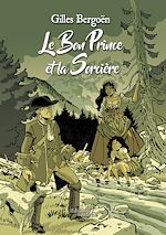 Download this eBook Le bon prince et la sorcière