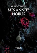 Download this eBook Mes années noires