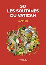Download this eBook So – Les soutanes du Vatican