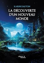 Télécharger le livre :  La découverte d'un nouveau monde