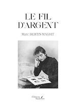 Download this eBook Le fil d'argent
