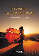 Download this eBook Invisible baiser de l'âme
