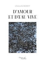 Download this eBook D'amour et d'eau vive