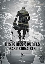 Download this eBook Histoires courtes pas ordinaires