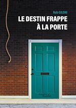 Download this eBook Le destin frappe à la porte