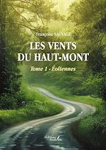 Download this eBook Les vents du haut-mont