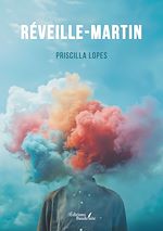 Télécharger le livre :  Réveille-Martin