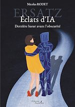 Download this eBook Ersatz – Éclats d'IA