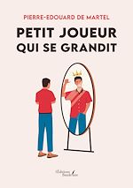 Download this eBook Petit joueur qui se grandit