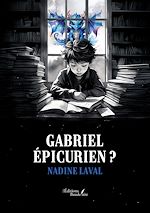 Download this eBook Gabriel Épicurien ?