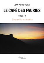 Télécharger le livre :  Le Café des Fauries – Tome IV