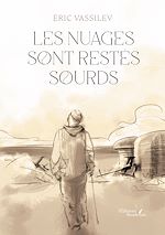 Télécharger le livre :  Les nuages sont restés sourds