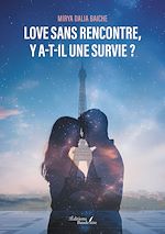 Télécharger le livre :  Love sans rencontre, y a-t-il une survie ?