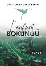 Télécharger le livre :  L'enfant de Bokungu
