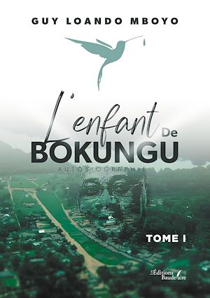 Téléchargez le livre :  L'enfant de Bokungu