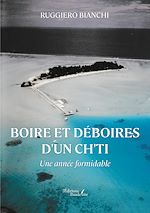 Télécharger le livre :  Boire et déboires d'un ch'ti
