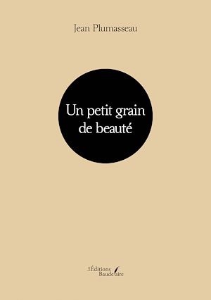 Download the eBook: Un petit grain de beauté
