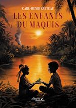 Télécharger le livre :  Les enfants du maquis