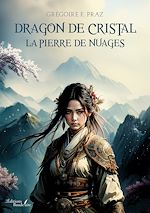 Télécharger le livre :  Dragon de cristal