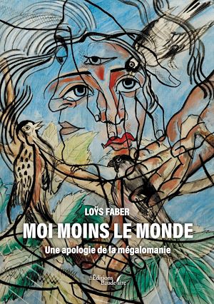 Téléchargez le livre :  Moi moins le monde