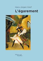 Télécharger le livre :  L'égarement