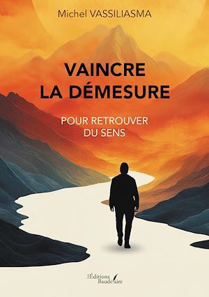 Téléchargez le livre :  Vaincre la Démesure
