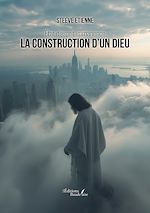 Télécharger le livre :  État d'esprit immanence la construction d'un dieu